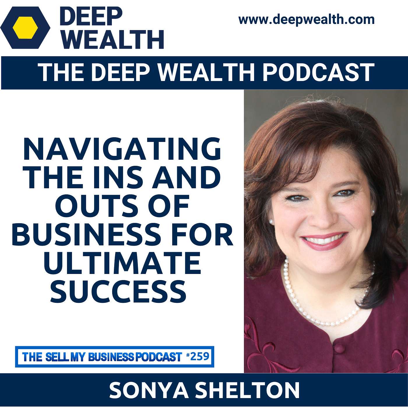 The Deep Wealth Podcast - Unlock Your Deep Wealth—In Business and Life