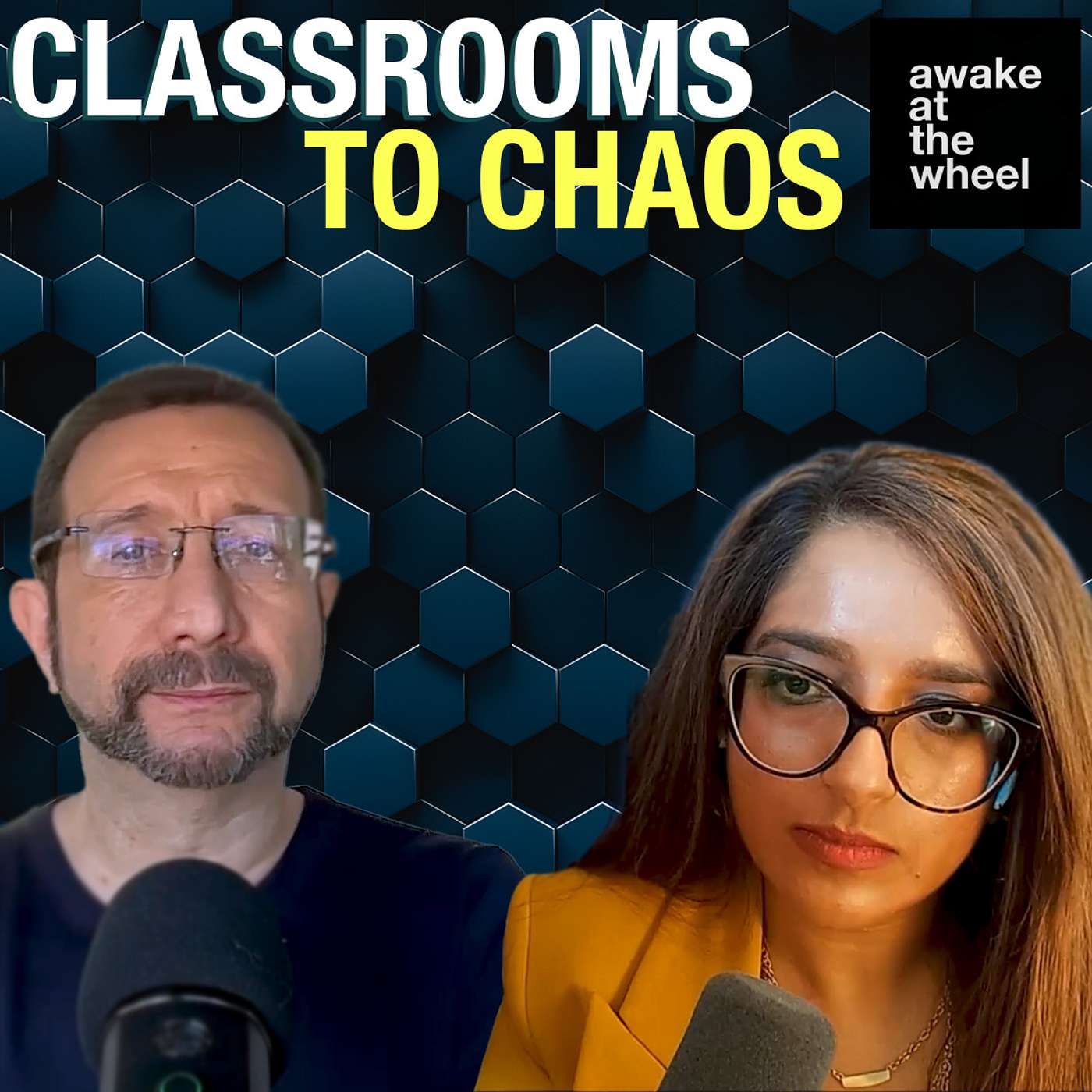 Classrooms to Chaos: An Epidemic of Teen Violence? | Awake at the Wheel | Ep 55 episode artwork