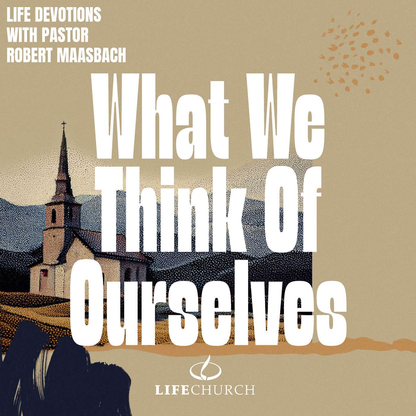 What We Think Of Ourselves - 27.4.26
