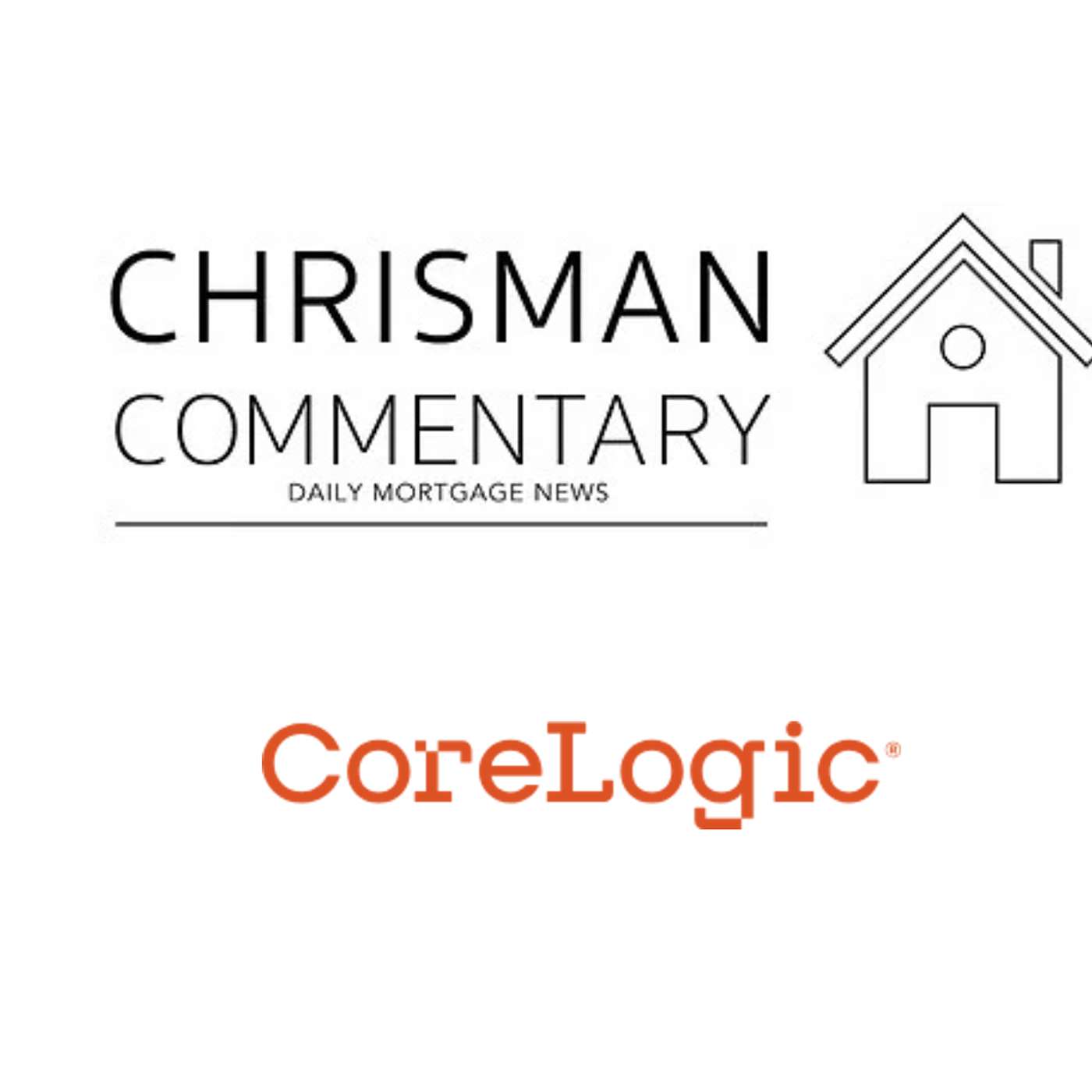 Chrisman Commentary - Daily Mortgage News
