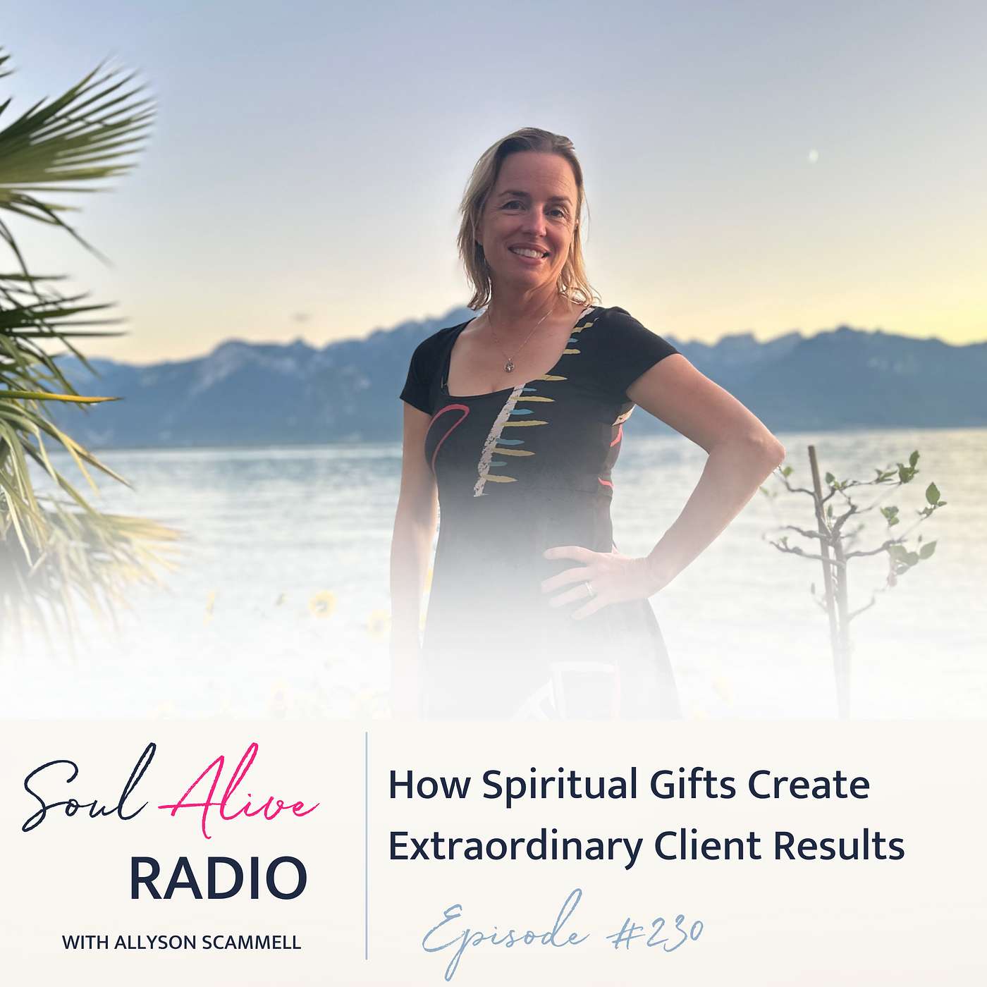 How Spiritual Gifts Create Extraordinary Client Results episode artwork