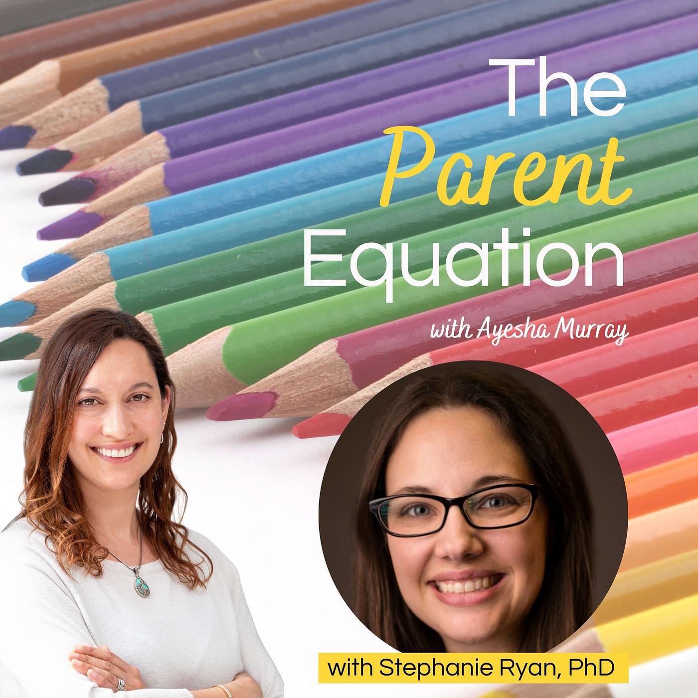 The Parent Equation - with Ayesha Murray
