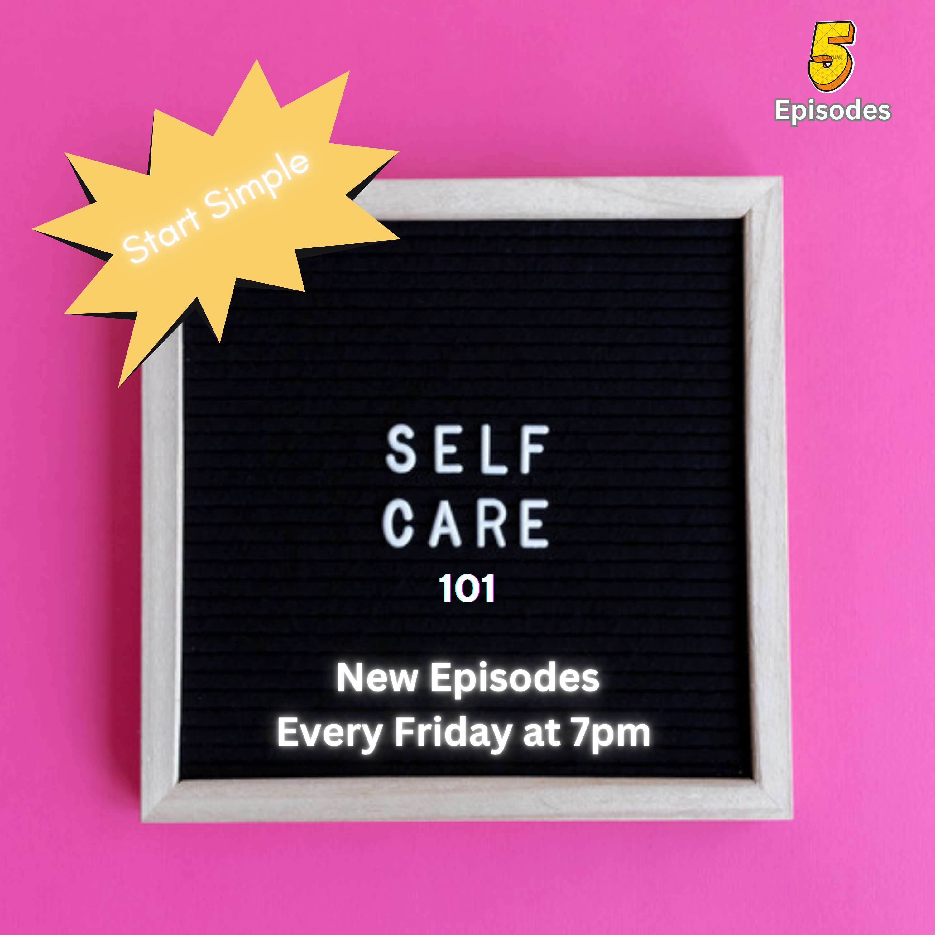 Self Care Podcast