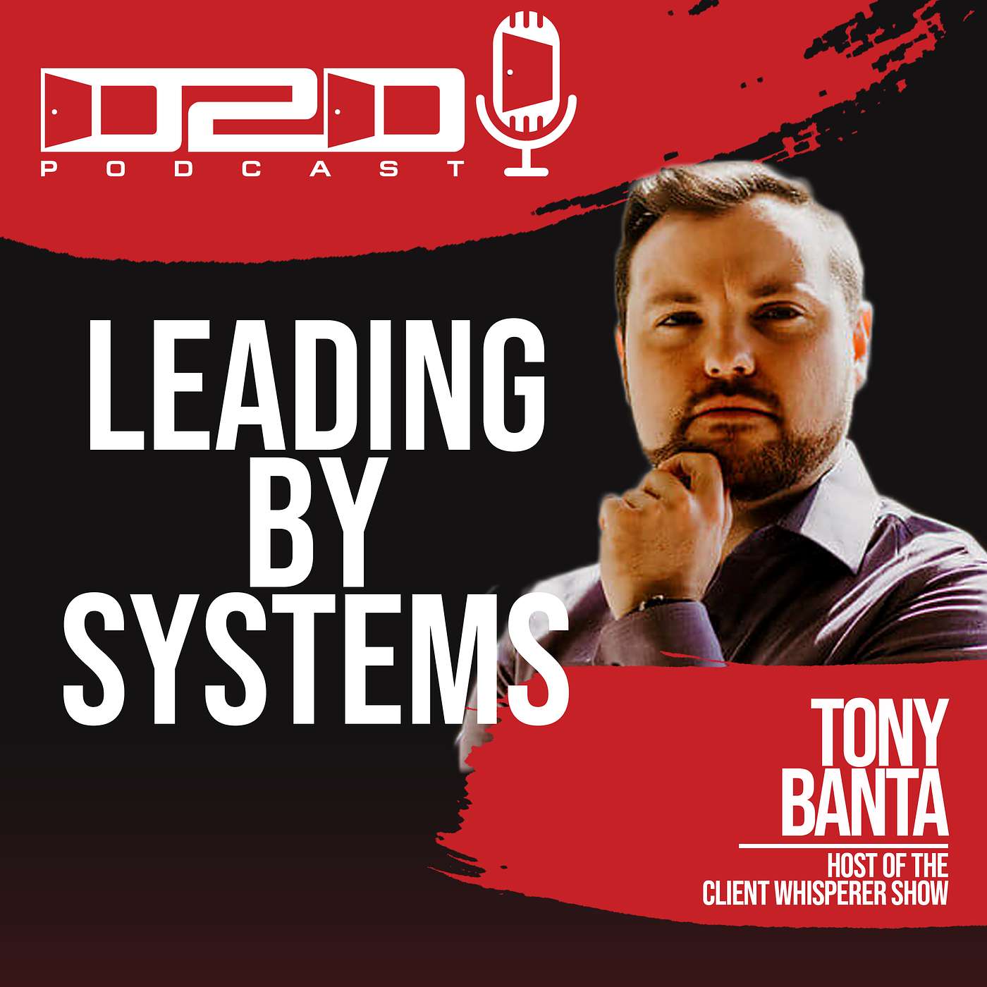 Tony Banta - Leading By Systems