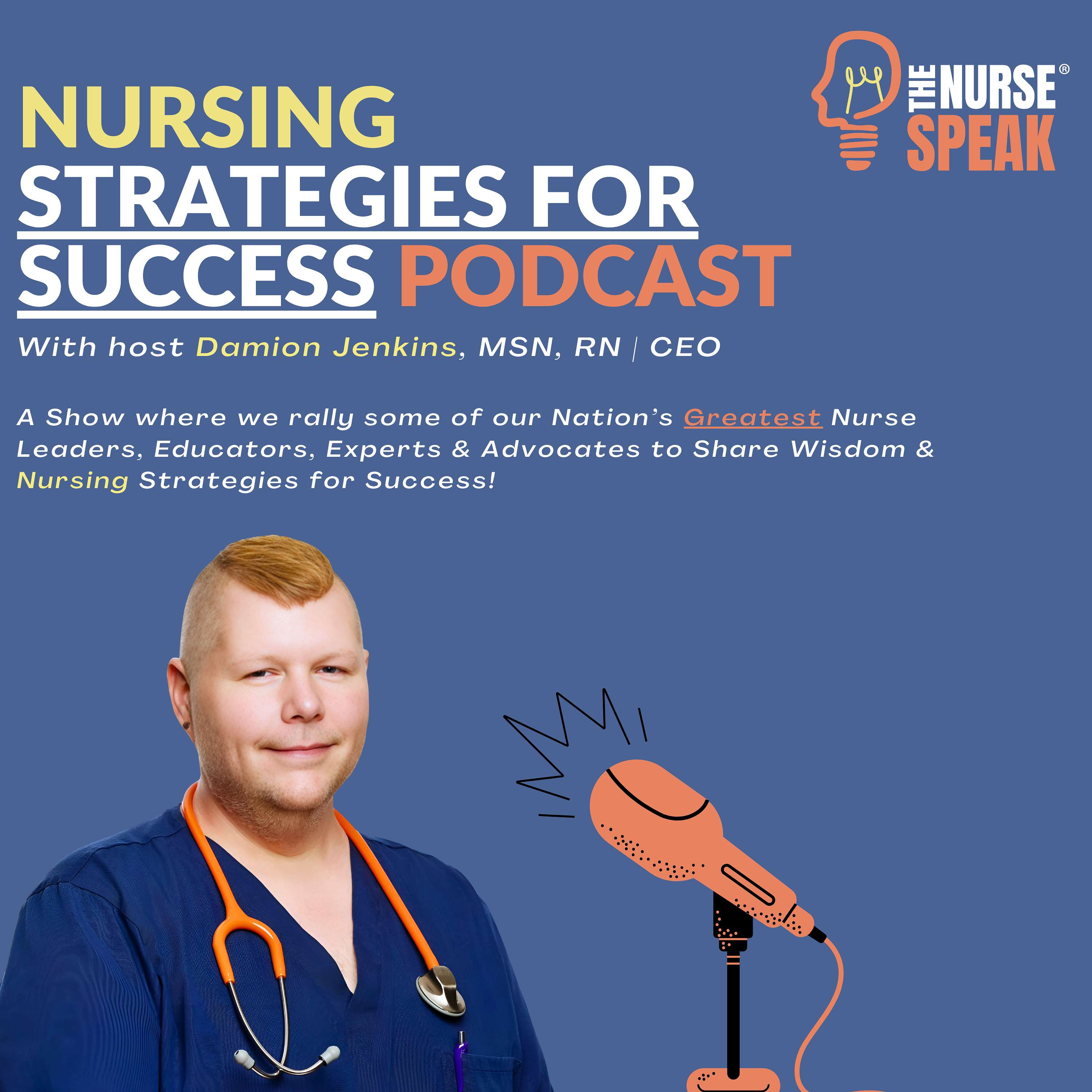 Nursing Strategies for Success Podcast