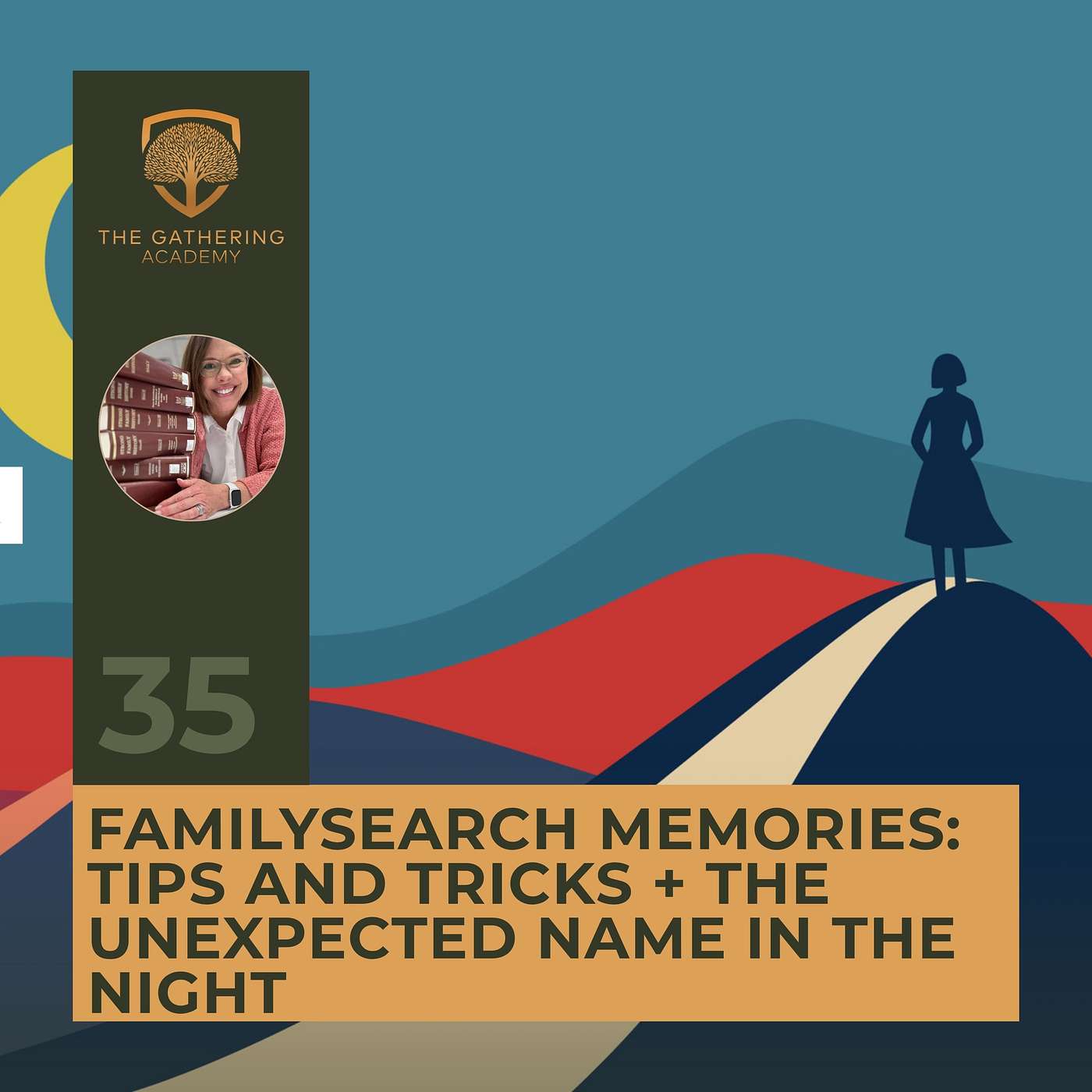 FAMILYSEARCH MEMORIES TIPS AND TRICKS + UNCEXPECTED NAME IN THE NIGHT episode artwork