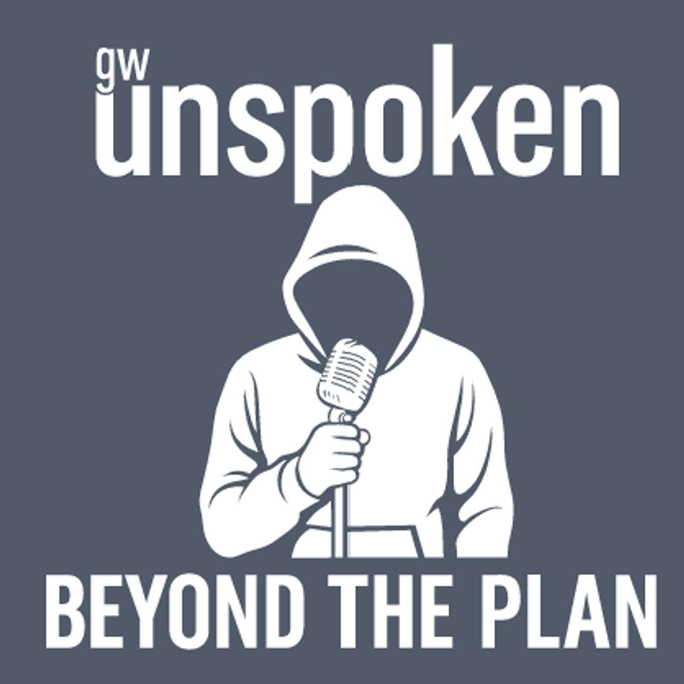 gwunspoken - Beyond the Plan