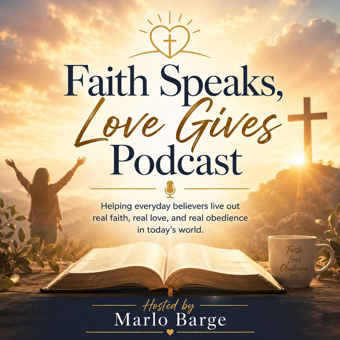 Faith Speaks, Love Gives Podcast
