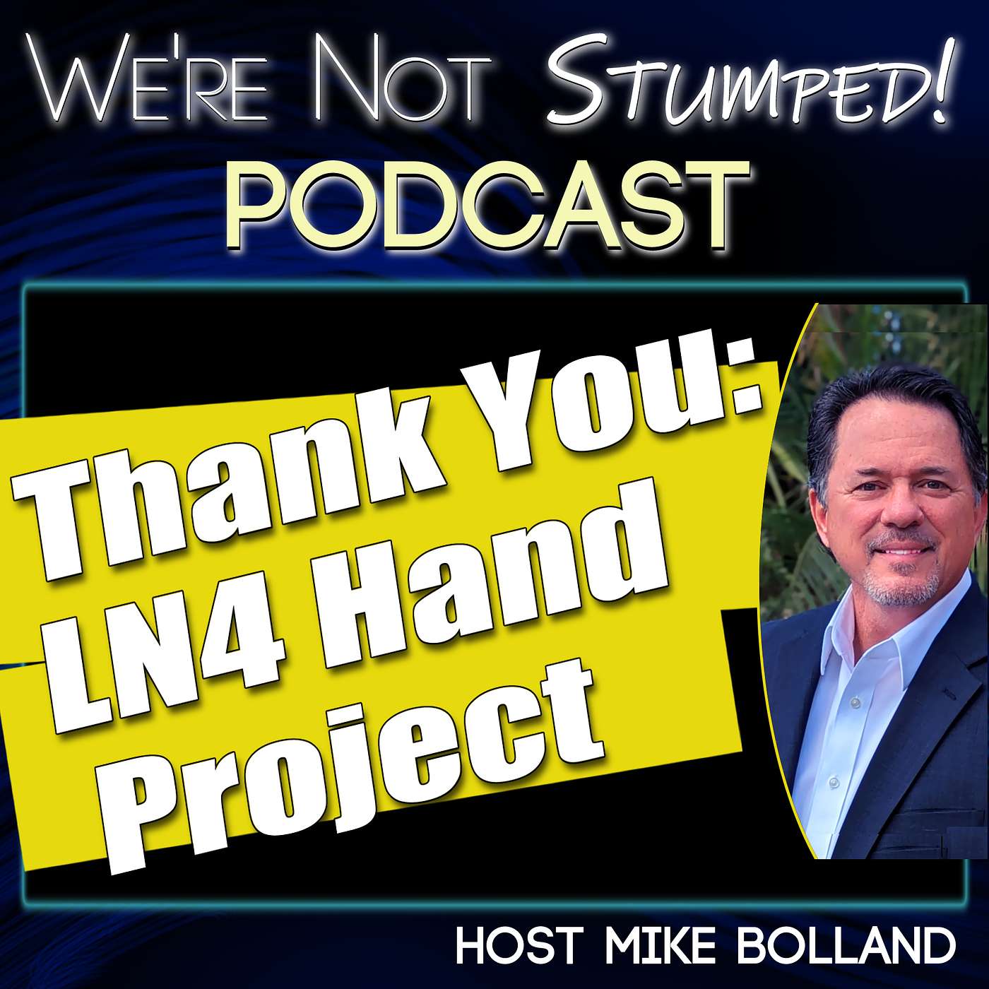 Thank You, LN-4 Hand Project, for Listening episode artwork