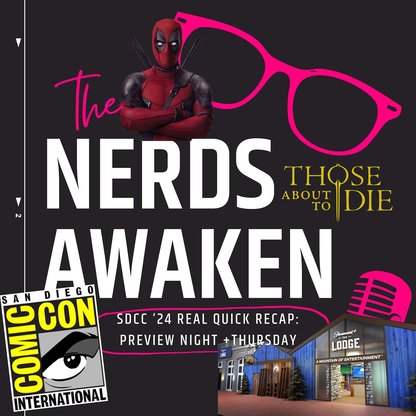 SDCC '24 Real Quick Recap: Preview Night + Thursday