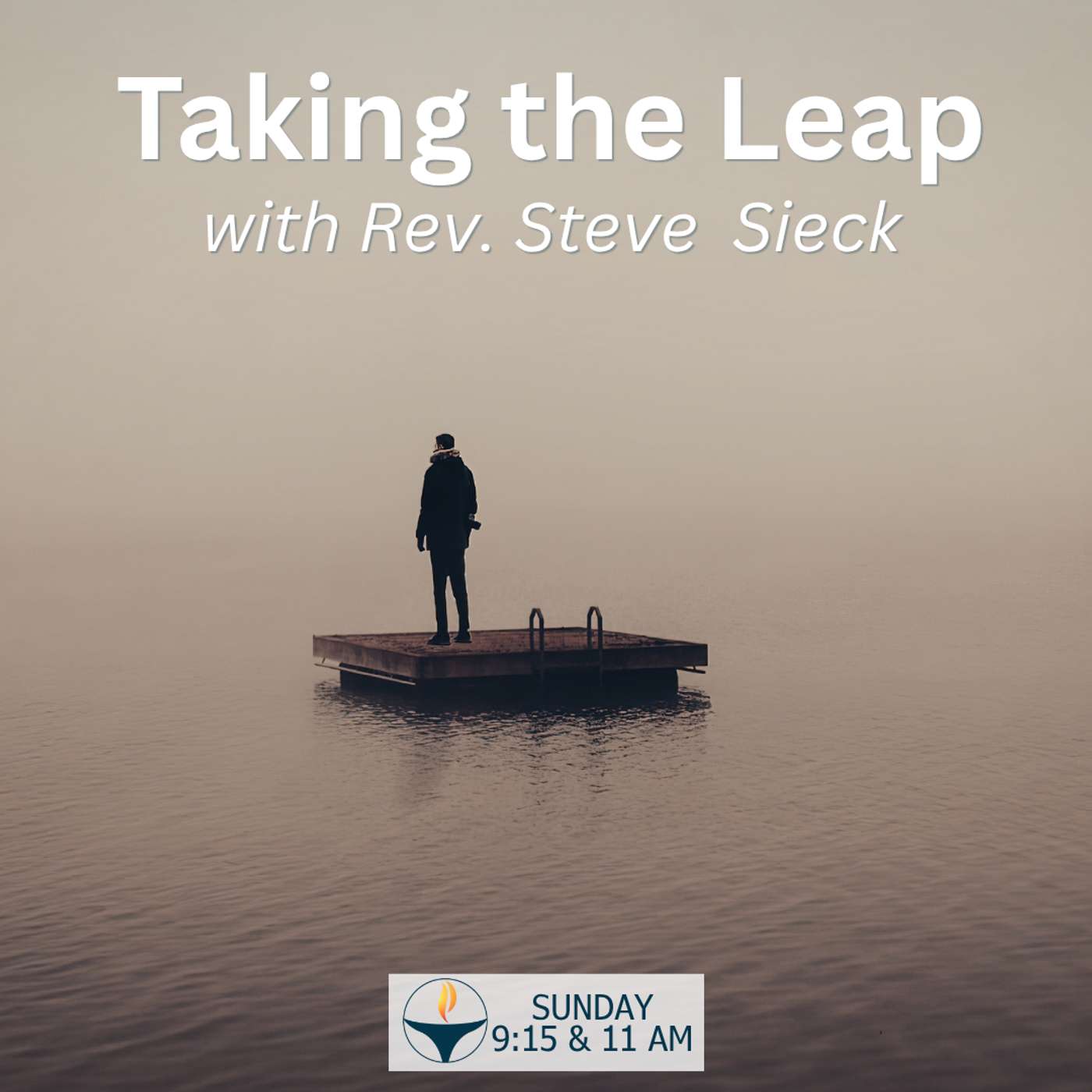 Taking the Leap with Rev. Steve Sieck