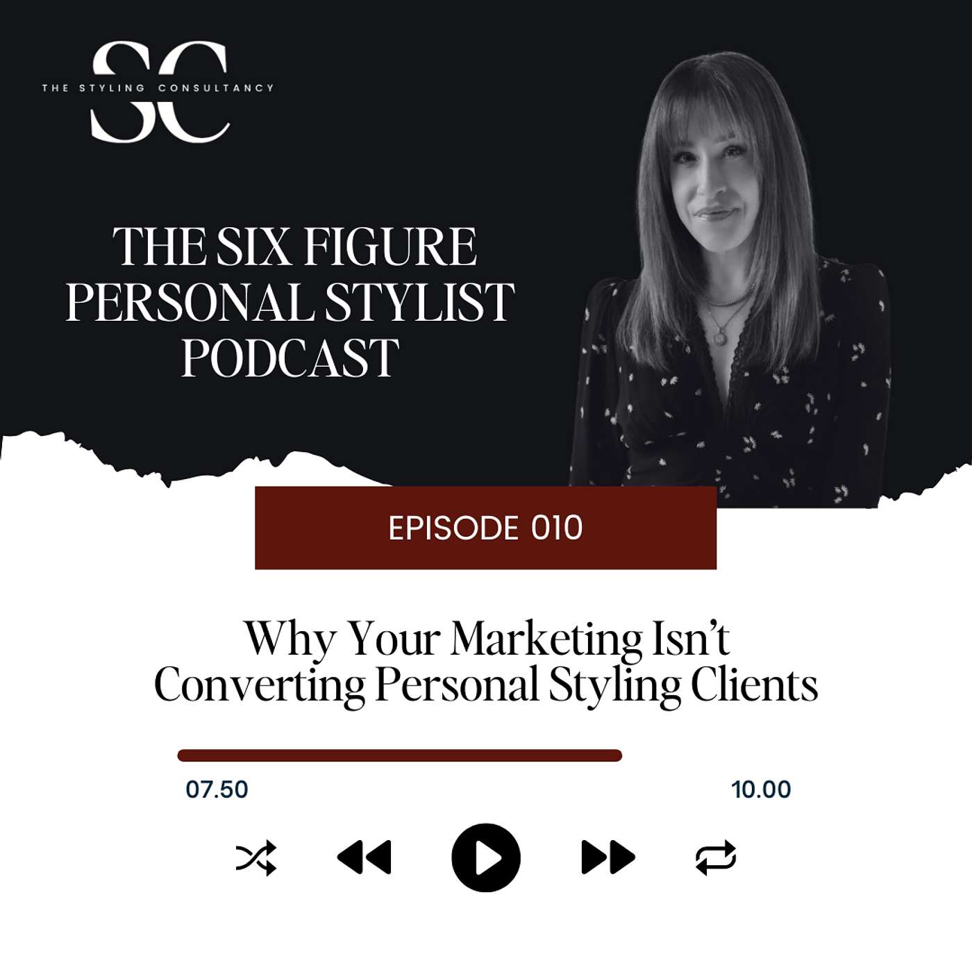 The Six Figure Personal Stylist Podcast
