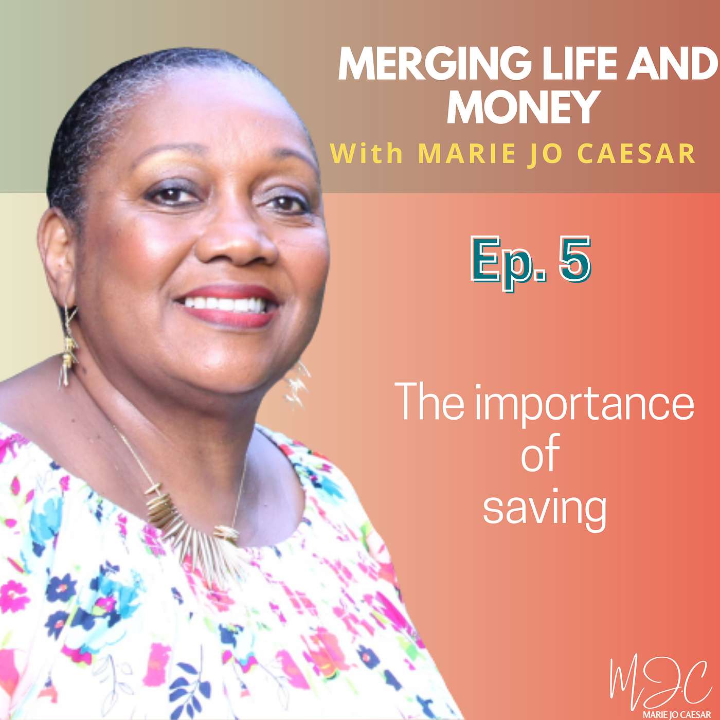 Merging Life and Money with MJ Caesar