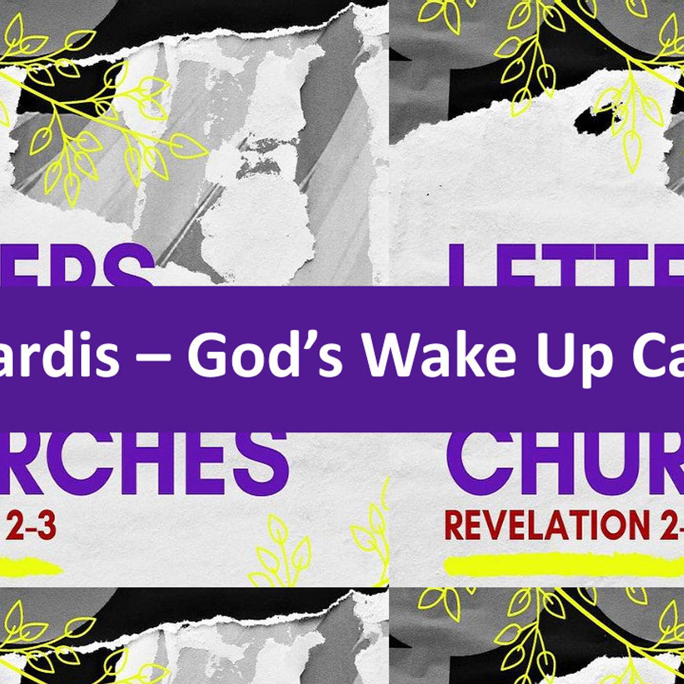 Letter to the Church of Sardis - God's Wakeup Call episode artwork