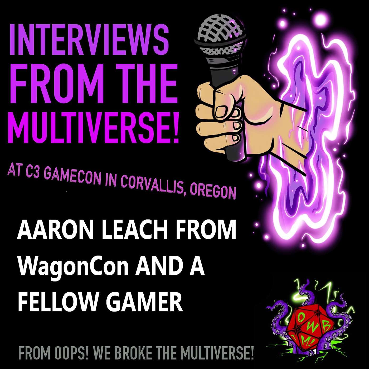 Interviews From The Multiverse! C3 GAMECON - Aaron Leach