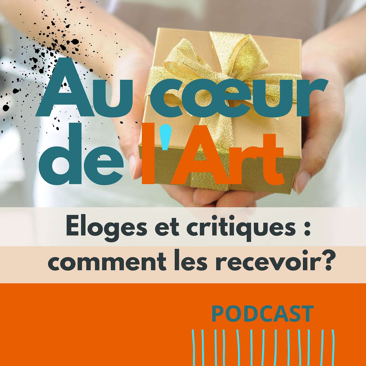 Eloges et critiques : comment les recevoir?