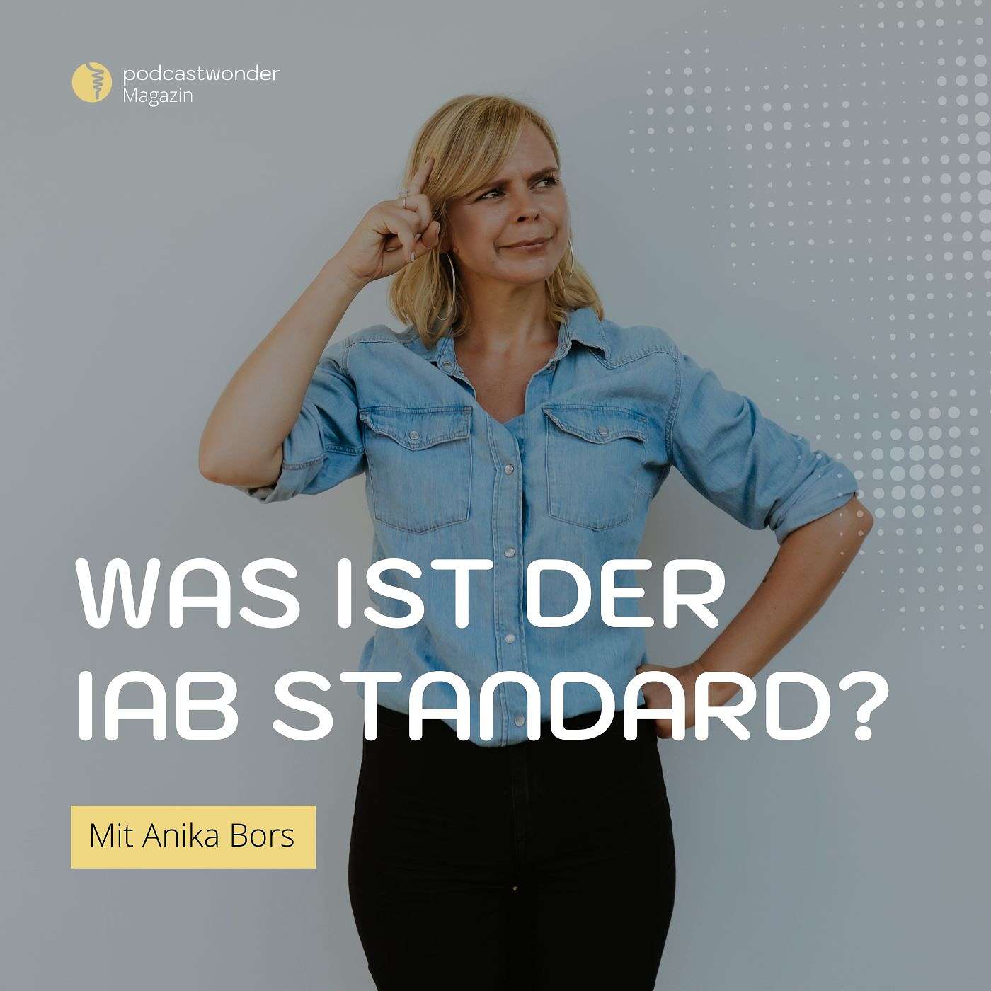 Podcastsprechstunde: Was ist der IAB Standard?