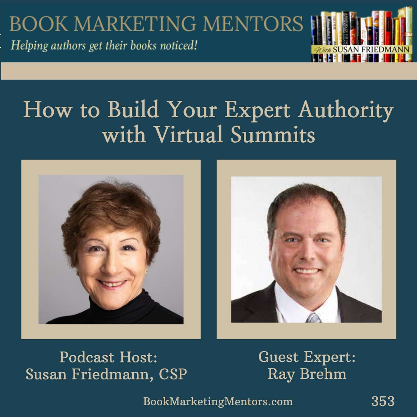 How to Best Build Your Expert Authority with Virtual Summits - BM353 - podcast episode cover