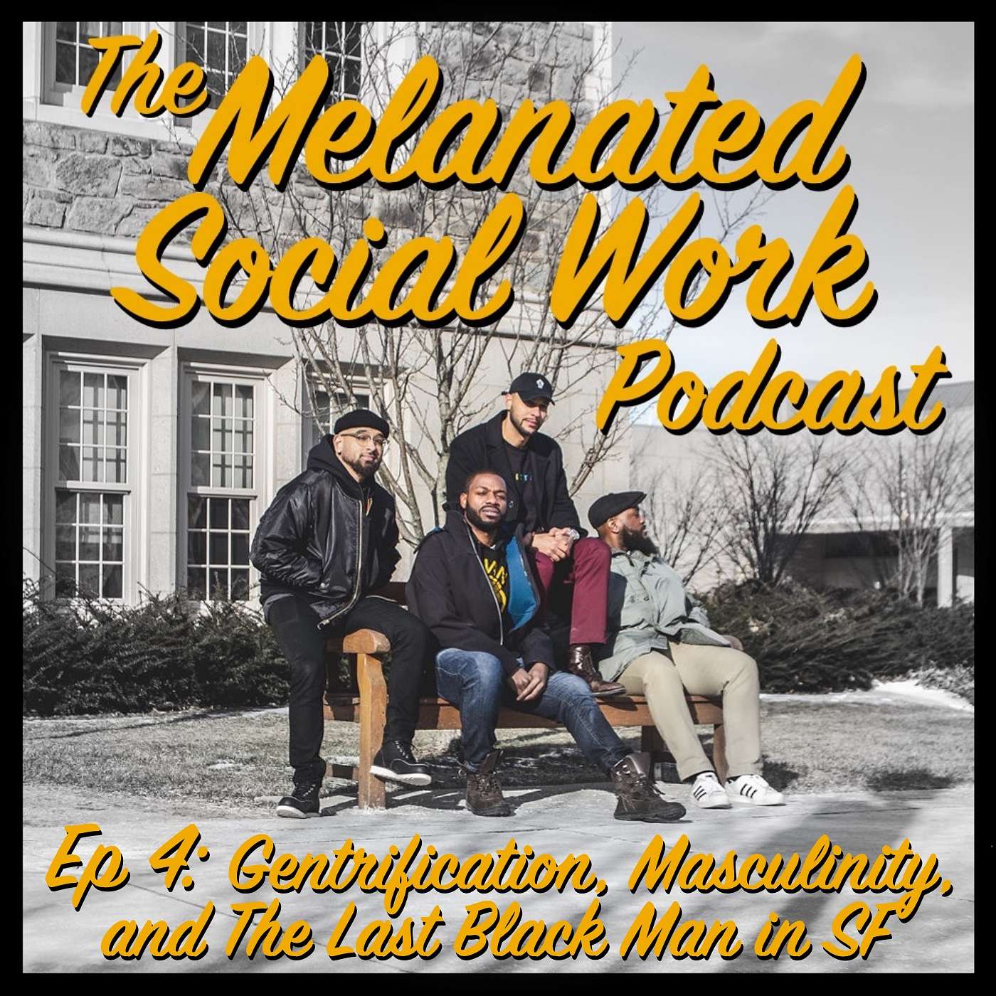 Episode 4: Gentrification, Masculinity, and The Last Black Man in SF episode artwork