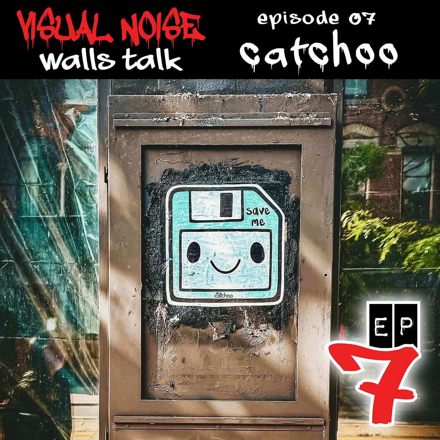 Visual Noise: Walls Talk - catchoo episode artwork