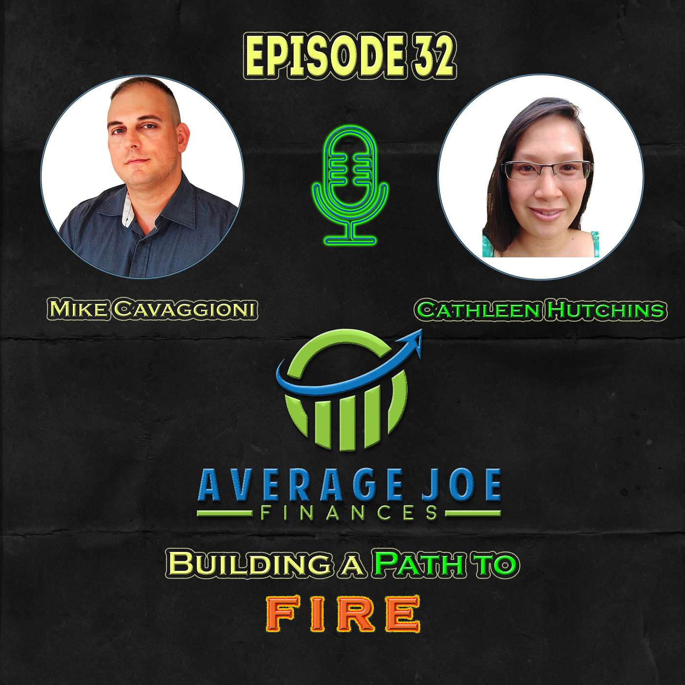 32. Building a Path to FIRE with Cathleen Hutchins