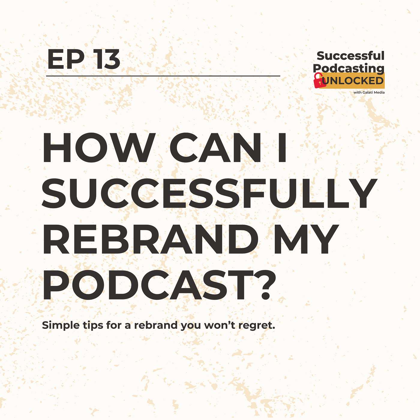 Is It Time for a Podcast Rebrand? A Step-by-Step Guide