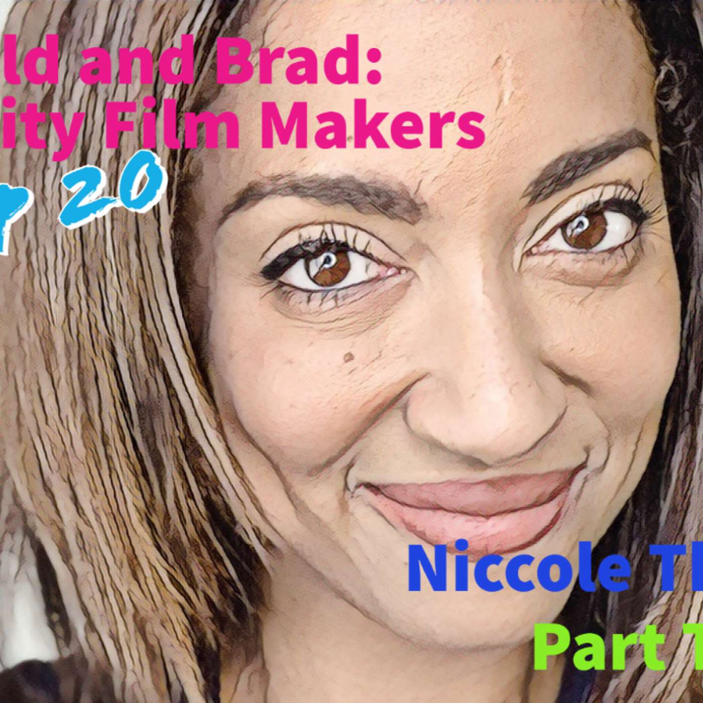 Harold and Brad: Windy City Film Makers