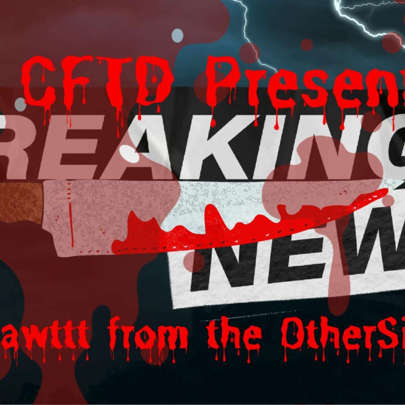 CFTD Presents Hawtt from the Otherside We are not Mad at You Scream 4 Me Matthew Lillard episode artwork