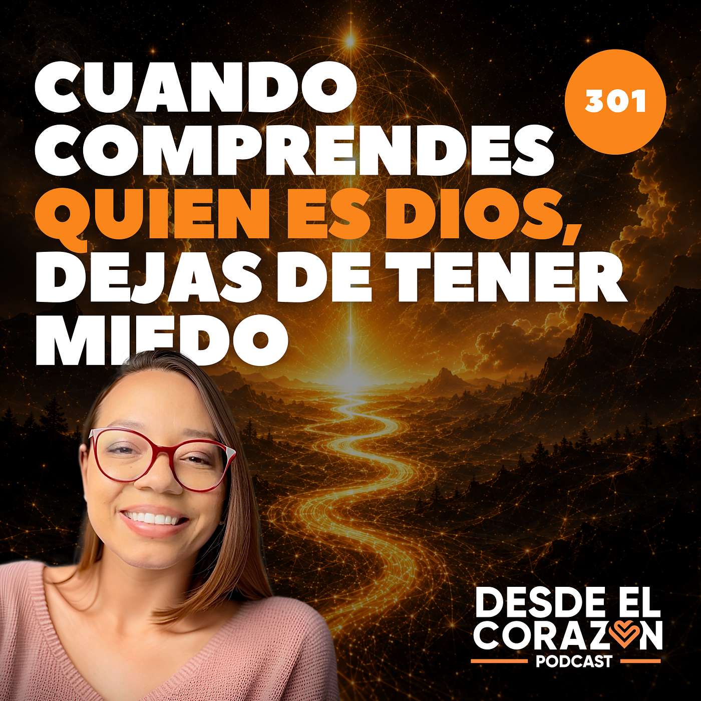 CUANDO SEPAS LA VERDAD DE DIOS, DEJARÁS DE TEMER episode artwork