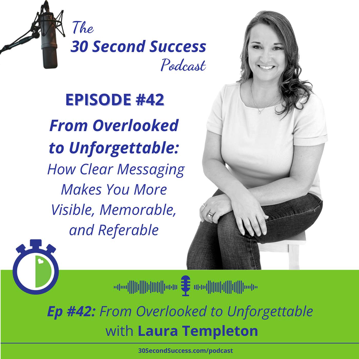 From Overlooked to Unforgettable in 3 Steps with Laura T. episode artwork