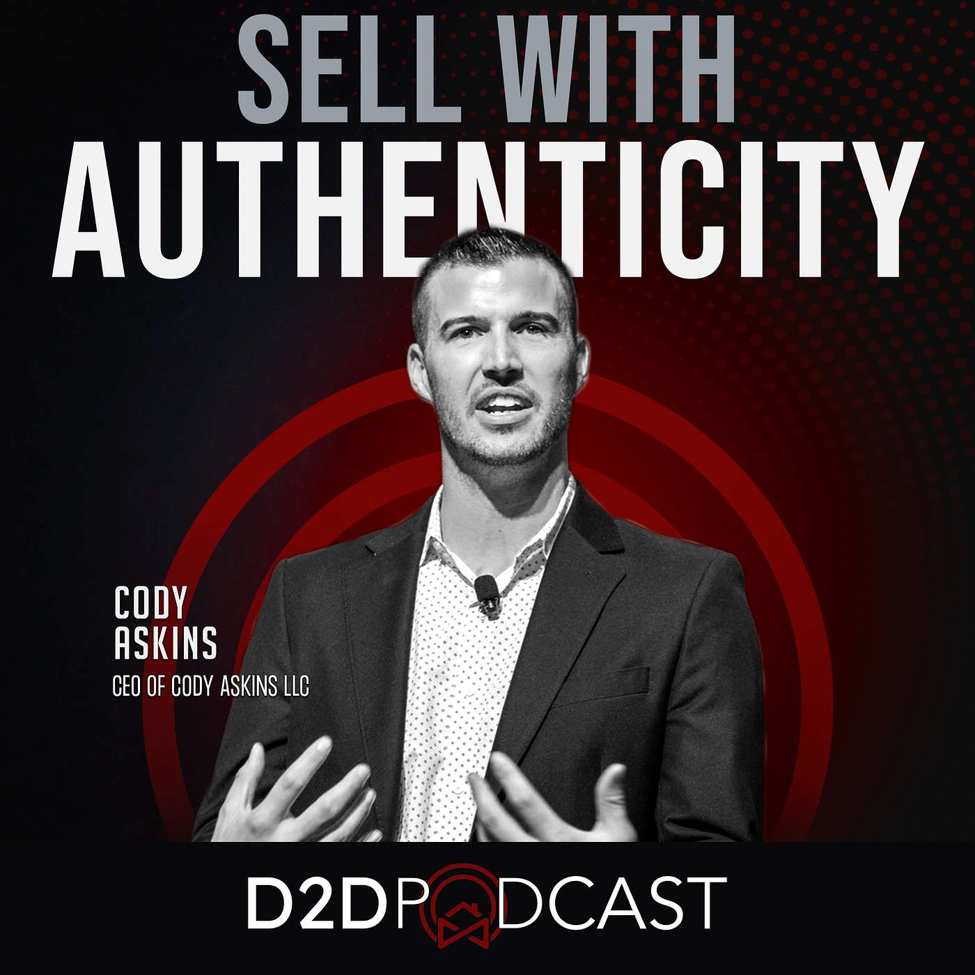 Cody Askins - Sell with Authenticity