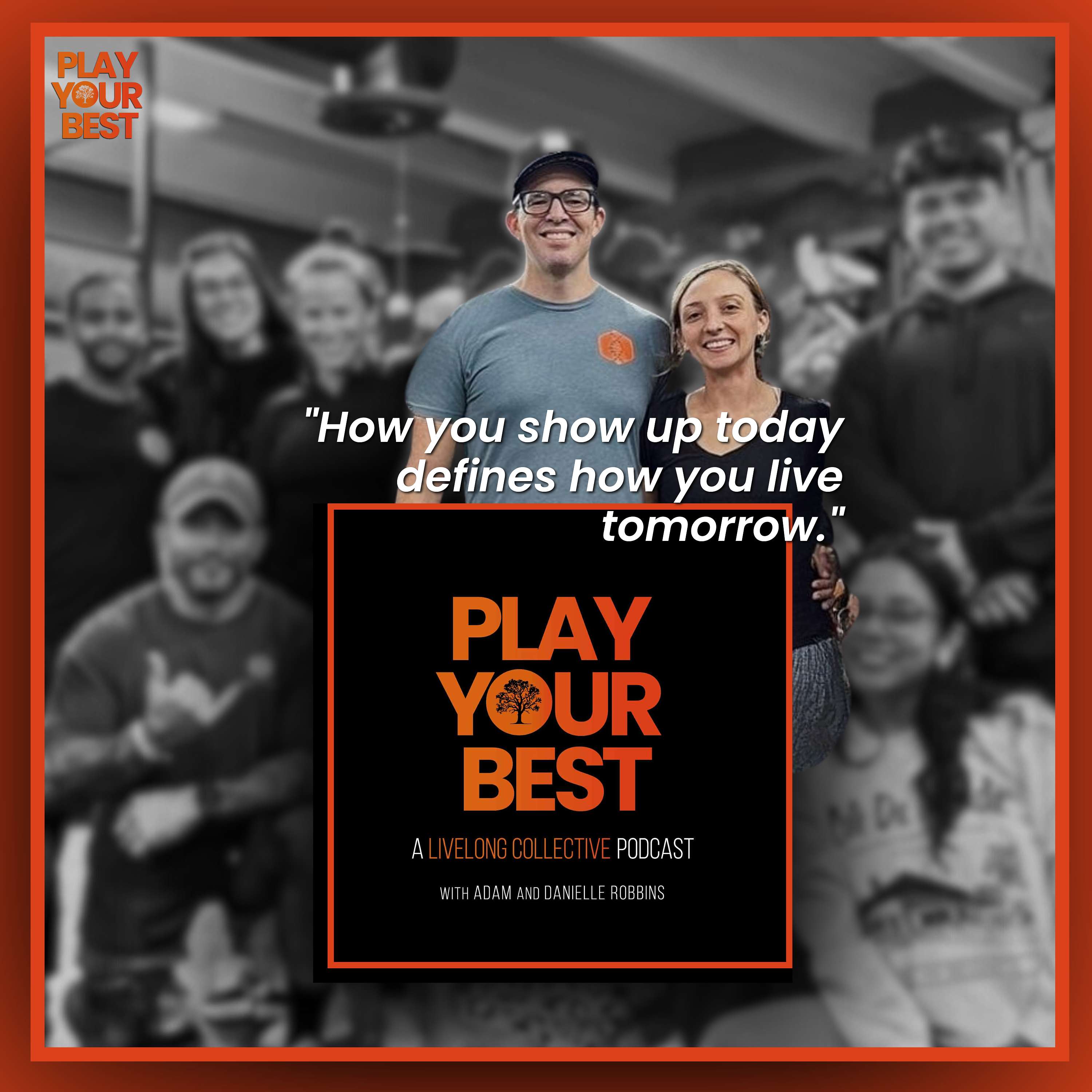 PLAY YOUR BEST