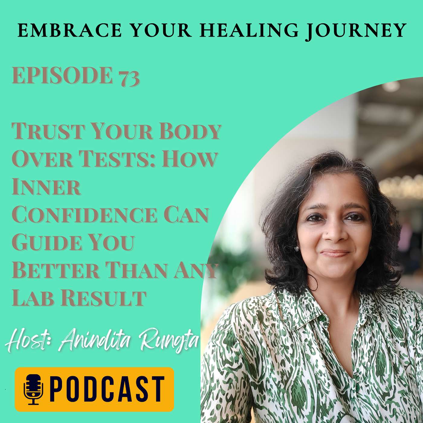 EP073 | Trust Your Body Over Tests: How Inner Confidence Can Guide You Better Than Any Lab Result EP073 | Trust Your Body Over Tests: How Inner Confidence Can Guide You Better Than Any Lab Result