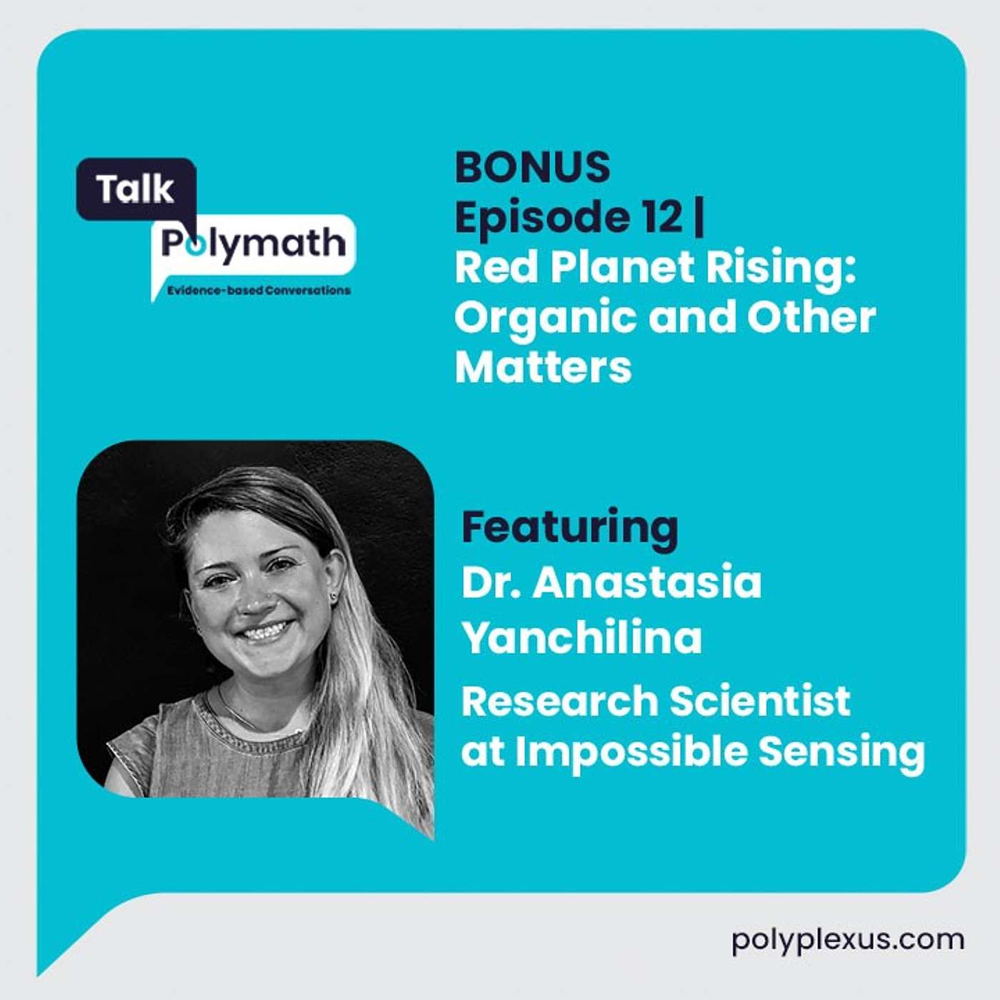 Talk Polymath Ep. 12 | Red Planet Rising: Organic and Other Matters