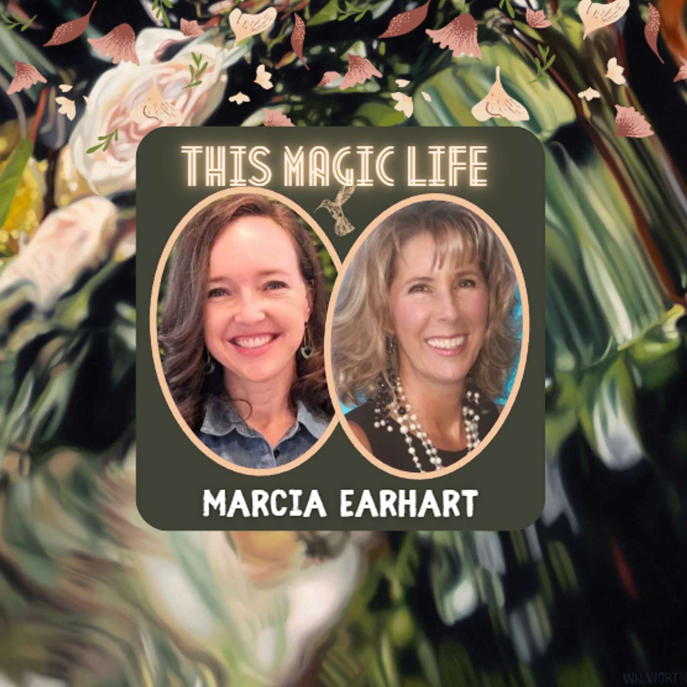 This Magic Life #136: Walking Through Grief with Faith and Hope with Marcia Earhart