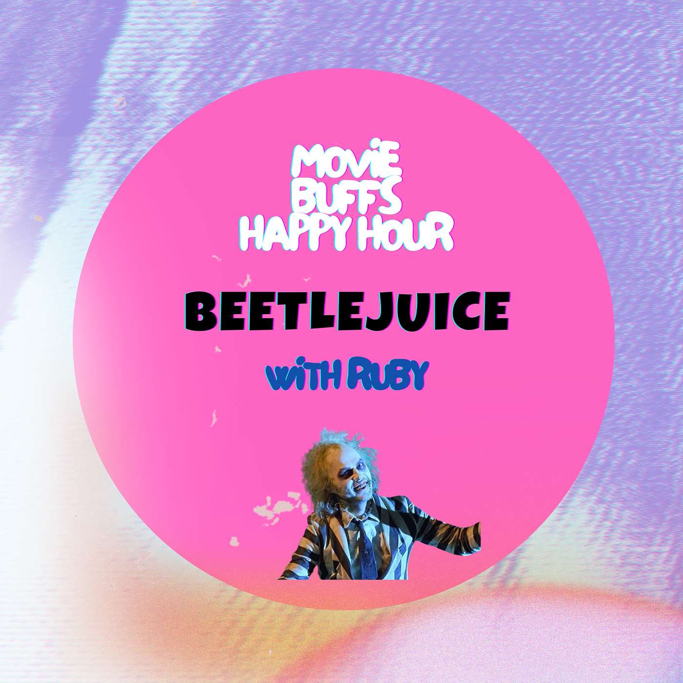 Movie Buffs Happy Hour Podcast