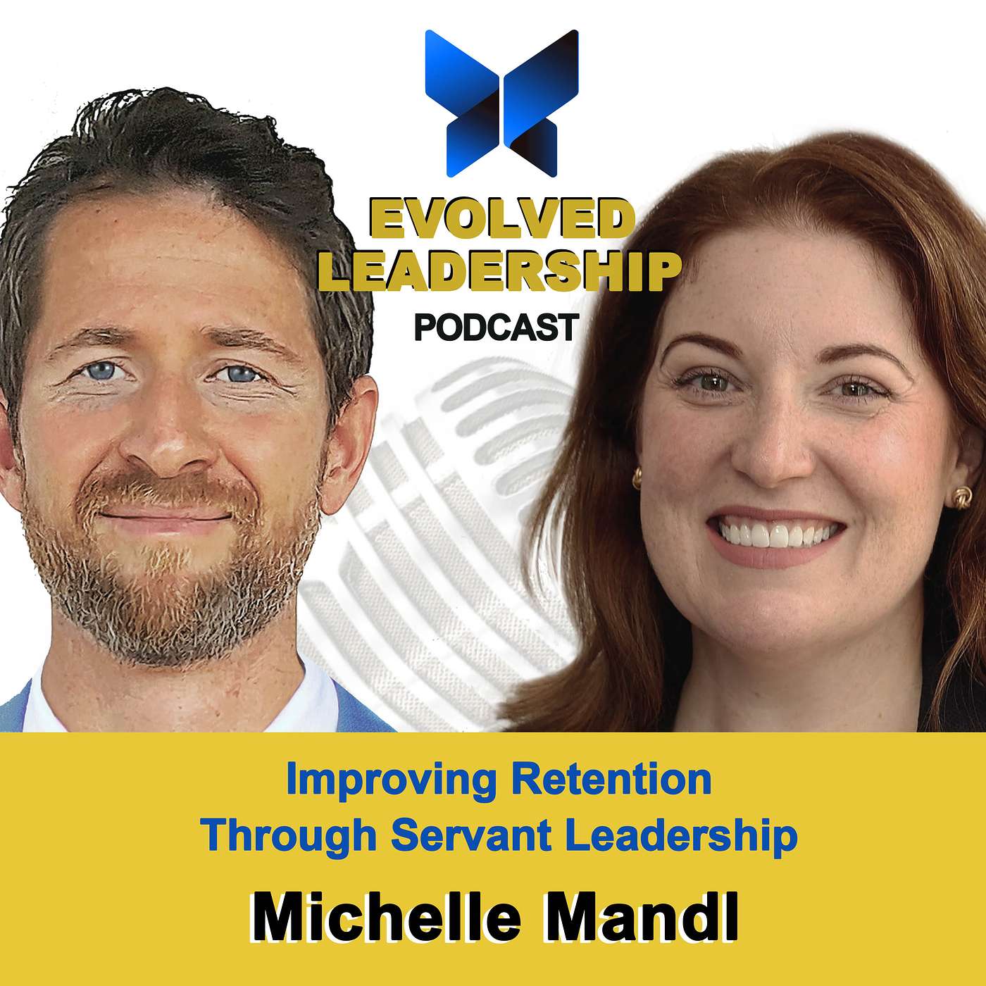 The Evolved Leadership Podcast
