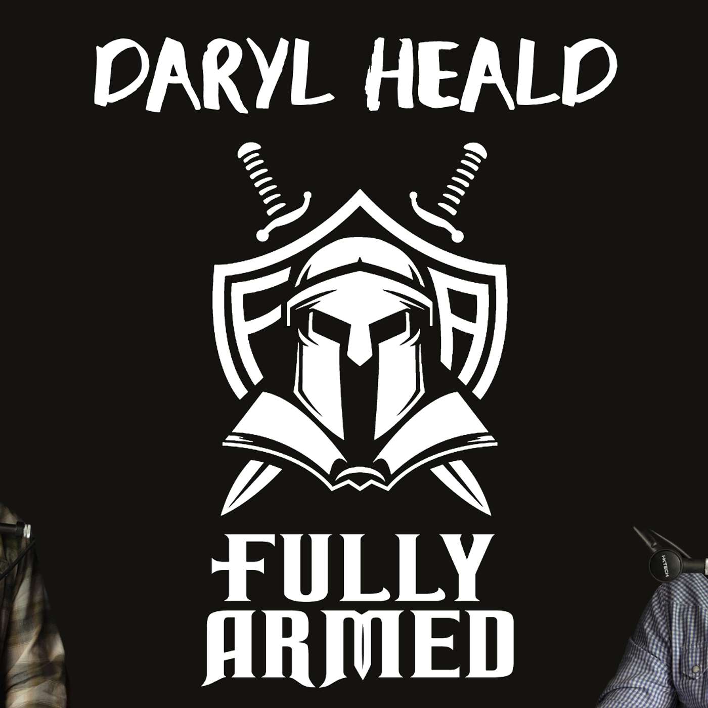 Fully Armed Podcast with Chris Hennessee