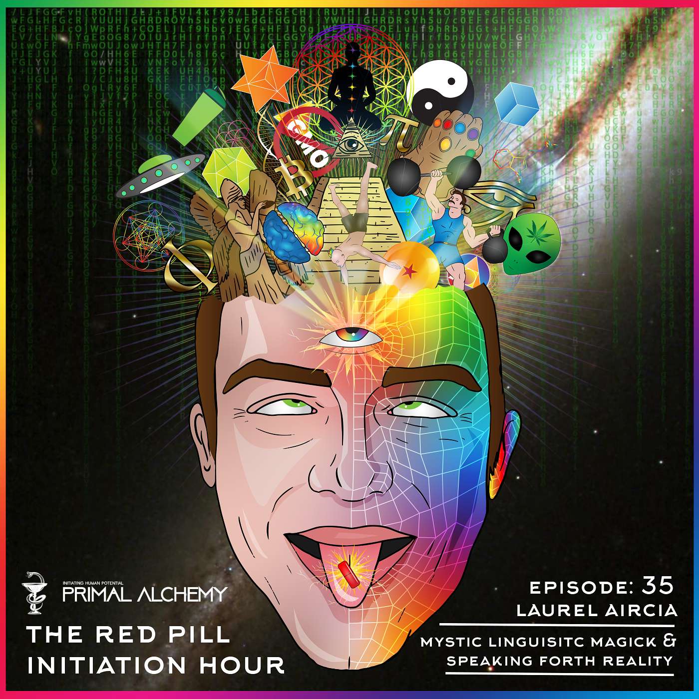 Ep 35 - Laurel Airica - Mystic Linguistic Magick & Speaking Forth Reality