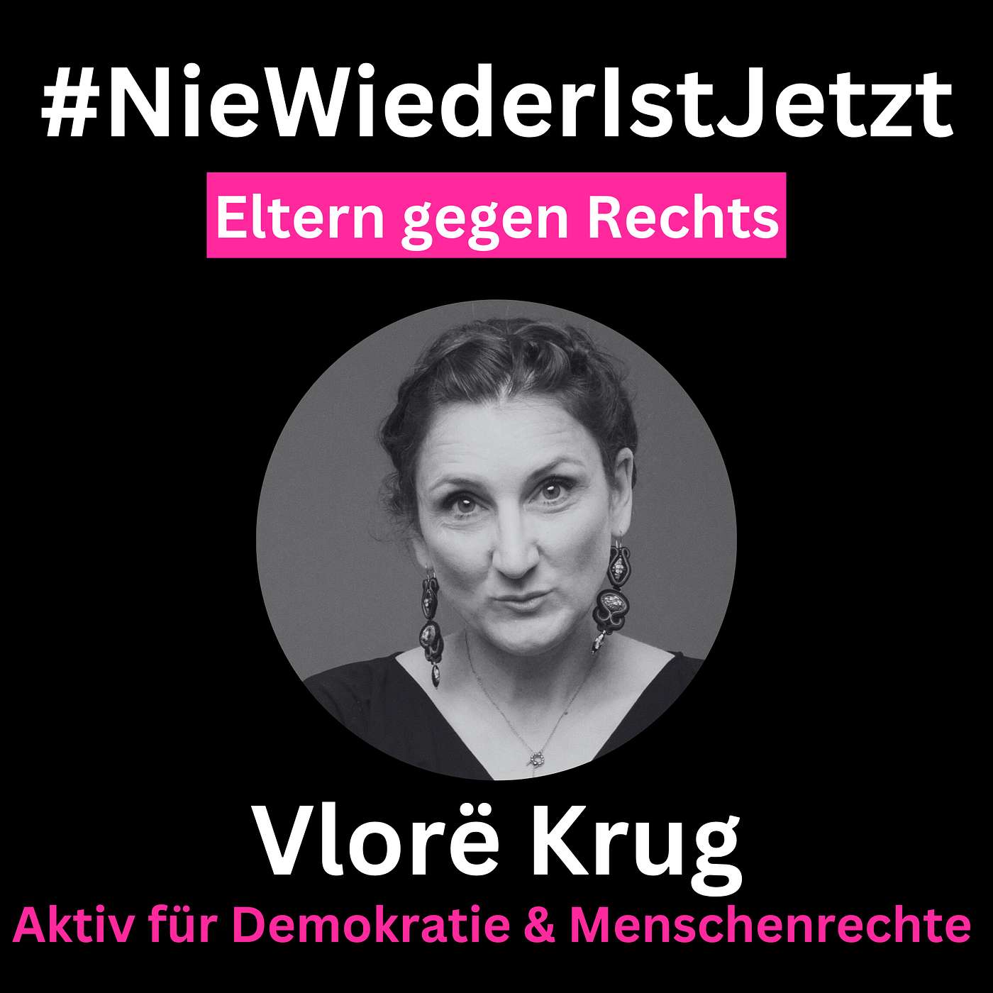 #NieWiederIstJetzt - Bürgerbewegung im Gespräch