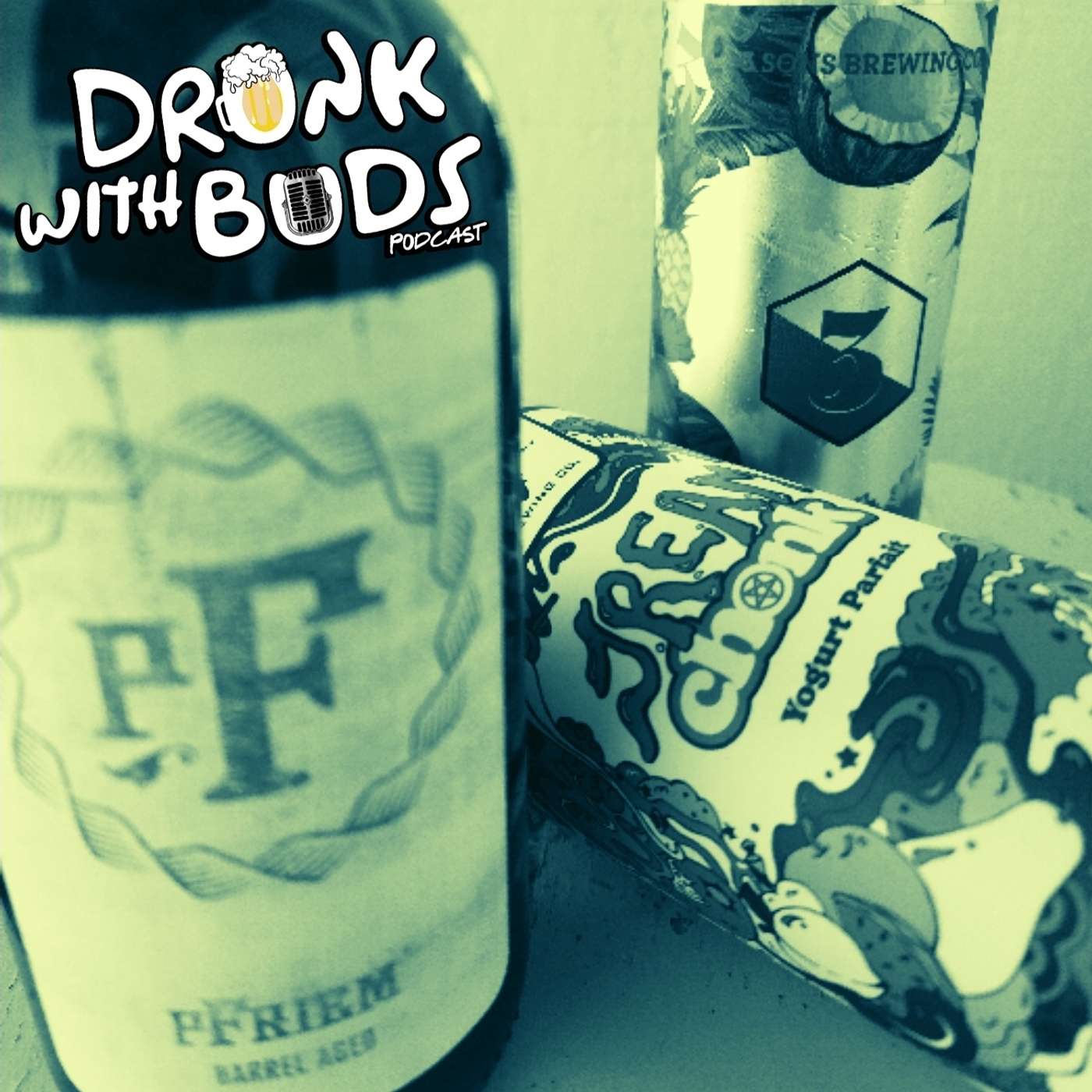 Drunk With Buds