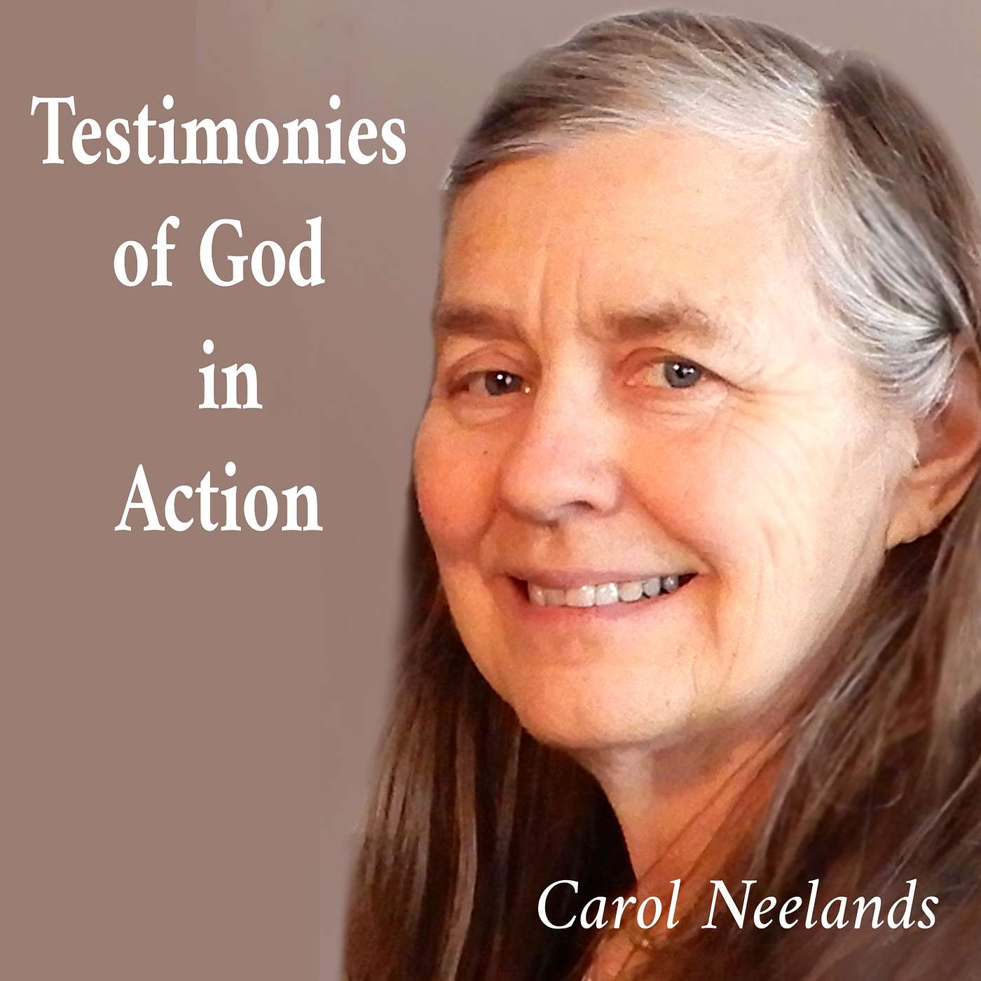 Testimonies of God in Action