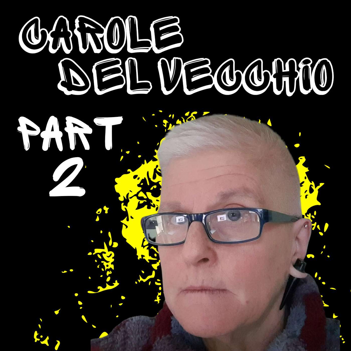 Empowering Generations through Welding, Fabrication and Agency Carole Del Vecchio Part 2 episode artwork