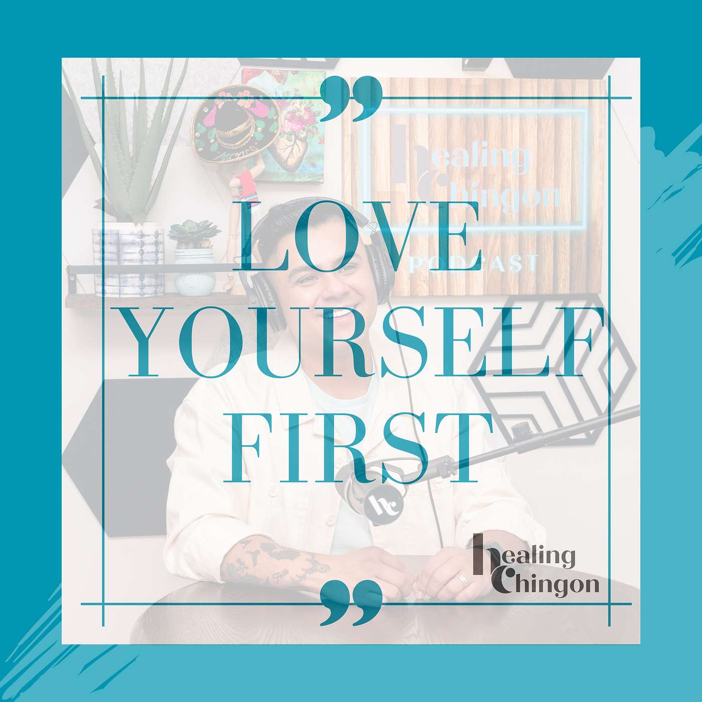 Love Yourself First episode artwork