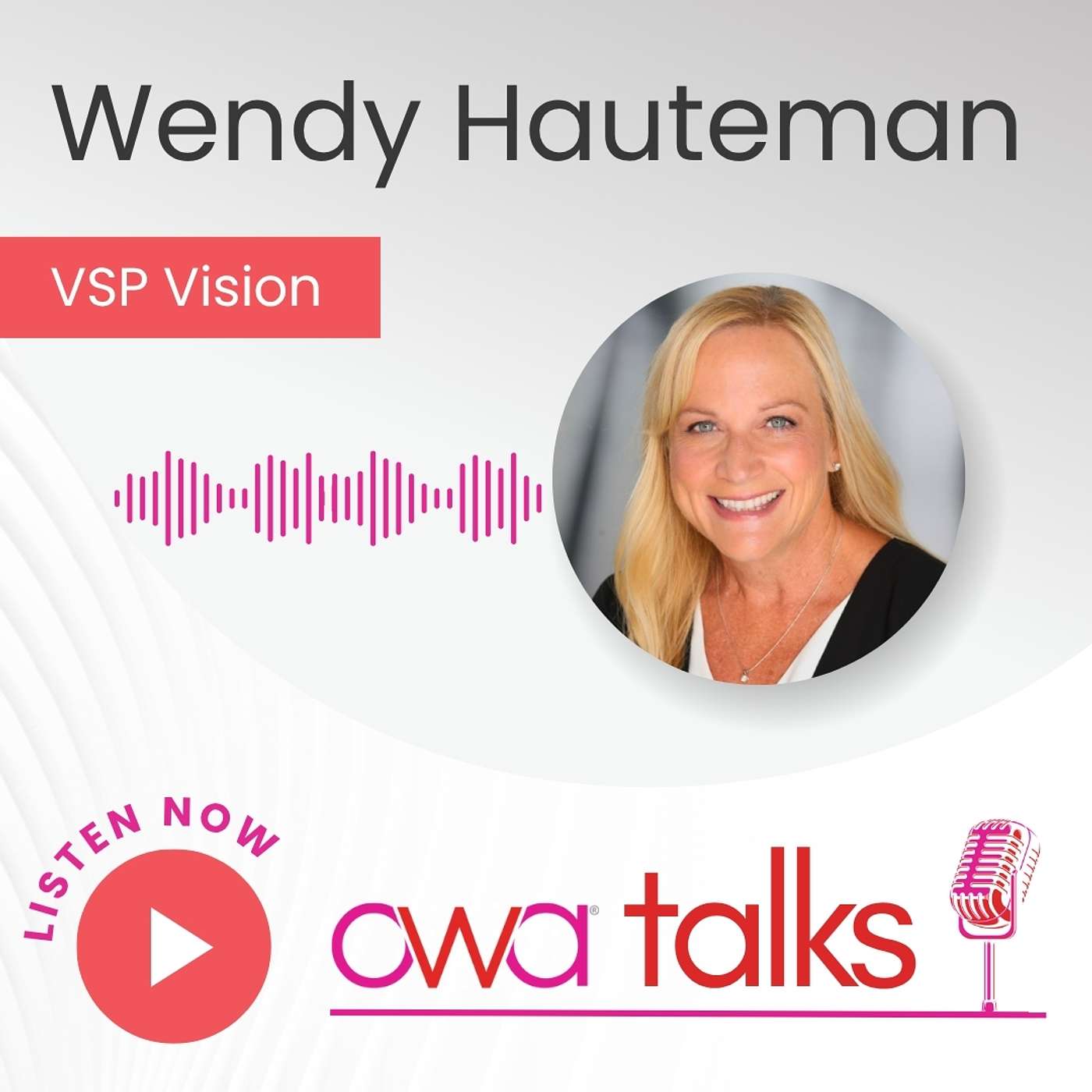 Wendy Hauteman, VSP Vision