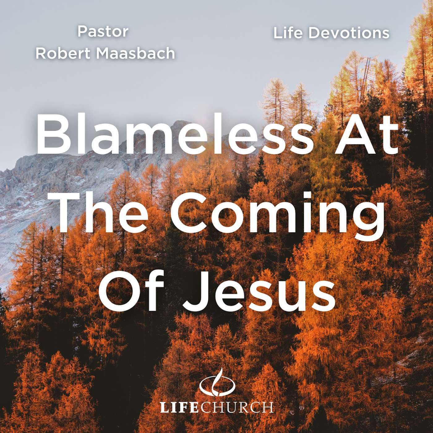 Blameless At The Coming Of Jesus - 18.11.23