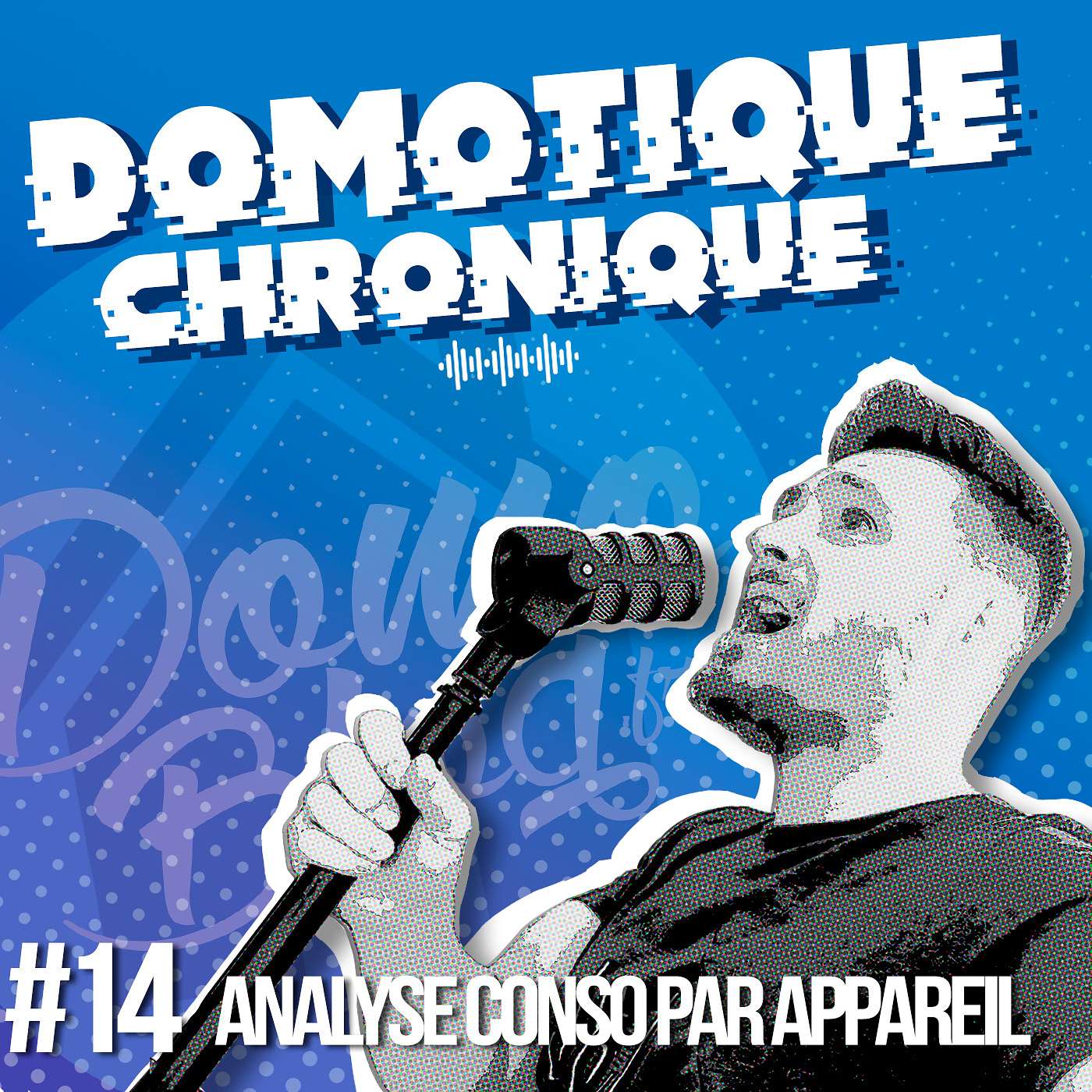 Analyse précise de la consommation par appareil avec la domotique Home Assistant: Comment faire ? episode artwork