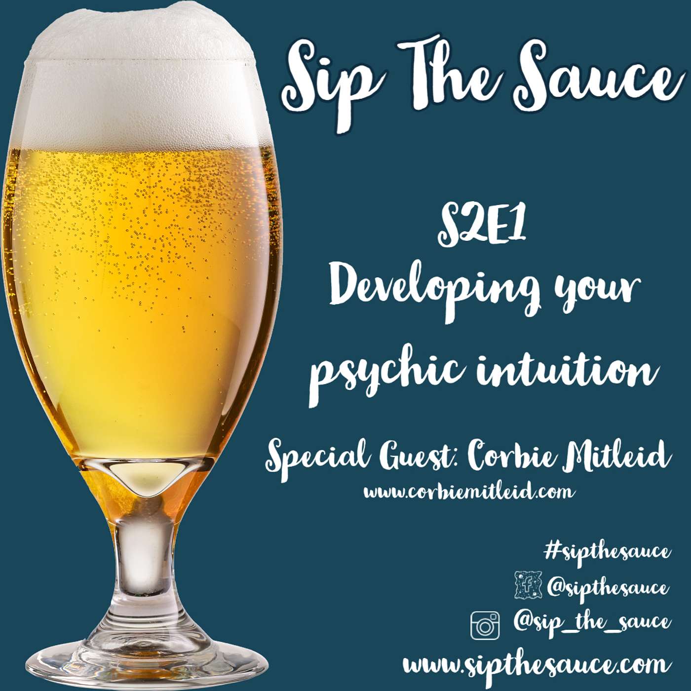 S2E1 - Developing your Psychic Intuition w/ Corbie Mitleid