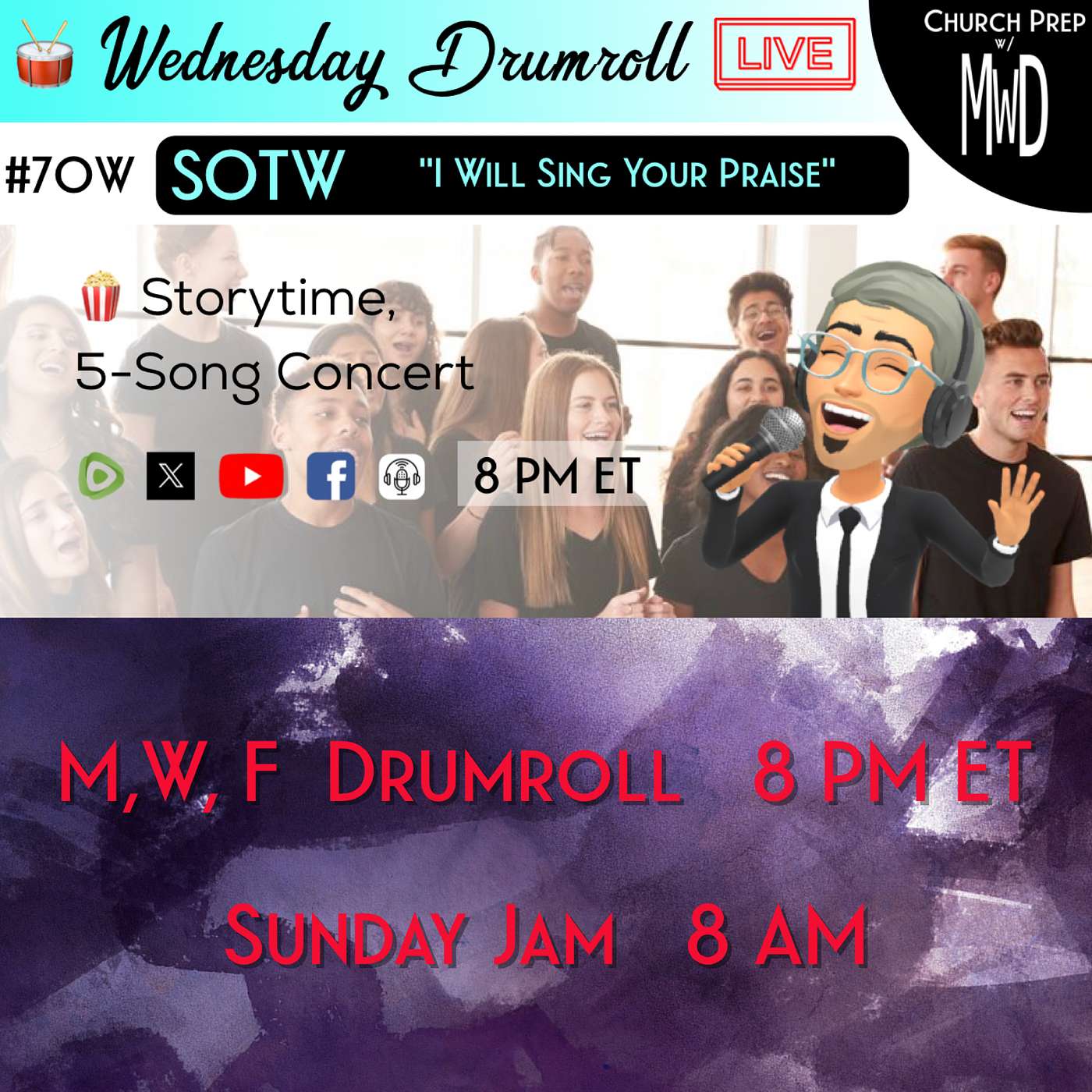 🥁 #70W 🍿Storytime: "I Will Sing Your Praise" | Church Prep w/ MWD