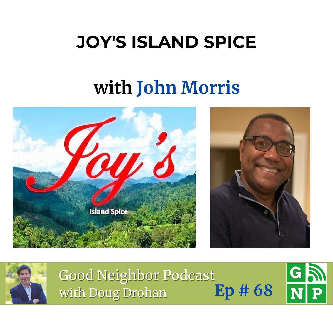 Ep. # 68 Caribbean Cuisine Meets American Innovation